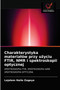 Charakterystyka materialow przy użyciu FTIR, NMR i spektroskopii optycznej by Lejalem Haile Zegeye - Paperback