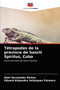 Tetrapodes de la province de Sancti Spiritus, Cuba by Abel Hernandez Munoz - Paperback