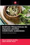 Analises fitoquimicas de algumas plantas medicinais sudanesas by Manal Abdalla Ibrahim - Paperback