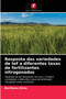 Resposta das variedades de tef a diferentes taxas de fertilizantes nitrogenados by Berihanu Sime - Paperback
