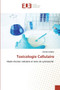 Toxicologie Cellulaire by Nacira Djabali - Paperback