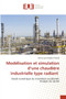Modelisation et simulation d'une chaudiere industrielle type radiant by Amina Lyria Deghal Cheridi - Paperback