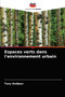 Espaces verts dans l'environnement urbain by Yury Avdeev - Paperback