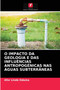 O Impacto Da Geologia E Das Influencias Antropogenicas NAS Aguas Subterraneas by Afor Linda Odoma - Paperback