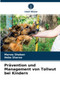 Pravention und Management von Tollwut bei Kindern by Marwa Shaban - Paperback