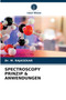 Spectroscopy Prinzip & Anwendungen by Dr M Rajasekar - Paperback