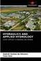 Hydraulics and Applied Hydrology by Gabriel Gomes de Oliveira - Paperback