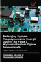 Bateryjny System Magazynowania Energii Oparty Na Fpga Z Wykorzystaniem Ogniw Slonecznych by Thamarai Selvan M - Paperback