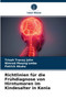 Richtlinien fur die Fruhdiagnose von Hirntumoren im Kindesalter in Kenia by Trizah Tracey John - Paperback