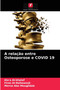 A relacao entre Osteoporose e COVID 19 by Ala'a Al-Khalaf - Paperback