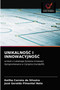 UnikalnoŚĆ I InnowacyjnoŚĆ by Keilha Correia Da Silveira - Paperback