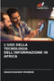 L'Uso Della Tecnologia Dell'informazione in Africa by Gracevasser Munene - Paperback