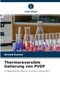 Thermoreversible Gelierung von PVDF by Arvind Kumar - Paperback