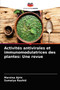 Activites antivirales et immunomodulatrices des plantes : Une revue by Marzina Ajrin - Paperback