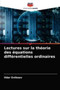Lectures sur la theorie des equations differentielles ordinaires by Ildar Enikeev - Paperback