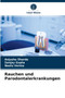 Rauchen und Parodontalerkrankungen by Anjusha Sharda - Paperback