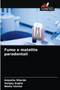 Fumo e malattie parodontali by Anjusha Sharda - Paperback
