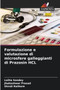 Formulazione e valutazione di microsfere galleggianti di Prazosin HCL by Lalita Sandey - Paperback