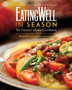 EatingWell in Season : The Farmers' Market Cookbook : 0