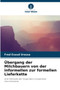 Ubergang der Milchbauern von der informellen zur formellen Lieferkette by Fred Exaud Urassa - Paperback