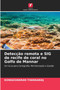 Deteccao remota e SIG de recife de coral no Golfo de Mannar by Kongeswaran Thangaraj - Paperback