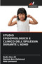 Studio Epidemiologico E Clinico Dell'epilessia Durante l'Adhd by Nadia Ben Ali - Paperback
