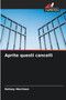 Aprite questi cancelli by Kelsey Harrison - Paperback