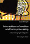 Interactions of motion and form processing by Sarah Weigelt - Paperback