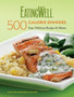 EatingWell 500 Calorie Dinners : Easy, Delicious Recipes & Menus : 0