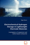 Electrochemical Hydrogen Storage in Lightweight Electrode Materials by Rogier Niessen - Paperback
