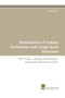 Simulations of Galaxy Formation and Large Scale Structure by Felix Stoehr - Paperback