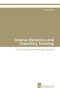 Inverse Dynamics and Trajectory Tracking by Reichl Stefan - Paperback