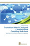 Transition Metal-Catalyzed Carbonylative Coupling Reactions by Johannes Schranck - Paperback