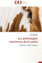 Les Pathologies Ovariennes de la Vache by Collectif - Paperback