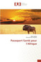 Passeport Sante Pour L Afrique by Collectif - Paperback