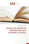 Gestion Des Dechets Et Utilisation Des Eaux Naturelles A Conakry by Traore-M - Paperback