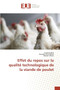 Effet Du Repos Sur La Qualite Technologique de la Viande de Poulet by Collectif - Paperback