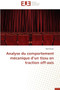 Analyse Du Comportement M canique D Un Tissu En Traction Off-Axis by Zouari-R - Paperback