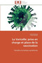 La Varicelle : Prise En Charge Et Place de la Vaccination by Collectif - Paperback
