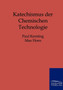 Katechismus Der Chemischen Technologie by Paul Kersting - Paperback