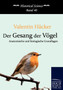 Der Gesang Der Voegel by Valentin Hacker - Paperback