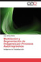 Modelacion y Segmentacion de Imagenes por Procesos Autorregresivos by Mallea Lilian Adriana - Paperback