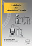 Lehrbuch Der Chemischen Technik by Alexander Bauer - Paperback
