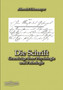 Die Schrift by Albrecht Erlenmeyer - Paperback