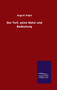 Der Torf, Seine Natur Und Bedeutung by August Vogel - Hardback