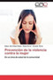 Prevencion de La Violencia Contra La Mujer by Eileen De La Nuez Cobas - Paperback