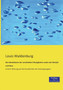 Die Inhalationen der zerstaubten Flussigkeiten sowie der Dampfe und Gase : In Ihrer Wirkung auf die Krankheiten der Atmungsorgane by Louis Waldenburg - Paperback
