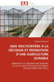 Aide Multicrit re La D cision Et Promotion D Une Agriculture Durable by Blanquart-S - Paperback
