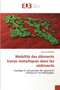 Mobilite des elements traces metalliques dans les sediments by Catherine-G - Paperback