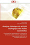 Analyse Chimique Et Activit Biologique Des Huiles Essentielles by Collectif - Paperback